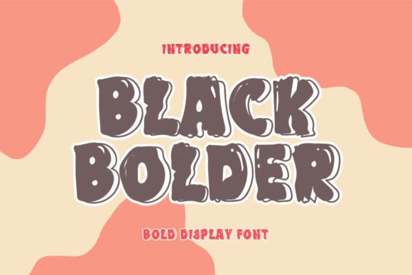 Black Bolder: A Display Font That Feels Like a Deep Breath