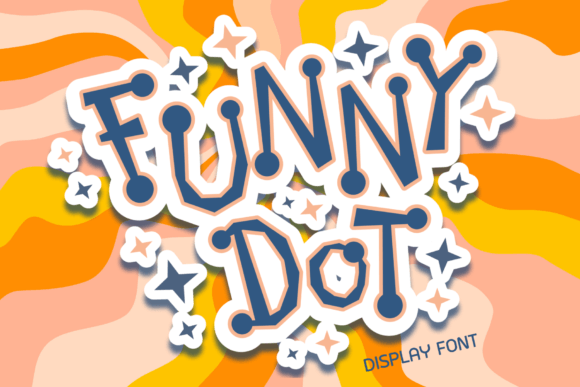 Funny Dot: A Playful Display Font for Digital Brands