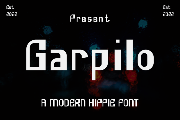 Garpilo Font: A Modern Hippie Display Typeface for Digital Branding