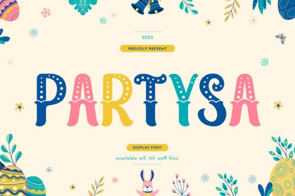 Partysa: A Joyful Display Font for Digital Brand Moments