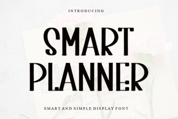 Smart Planner: A Handwritten Display Font with Quiet Confidence
