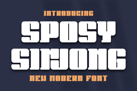 Sposy Sinjong: The Display Font That Grabs Attention in 0.8 Seconds