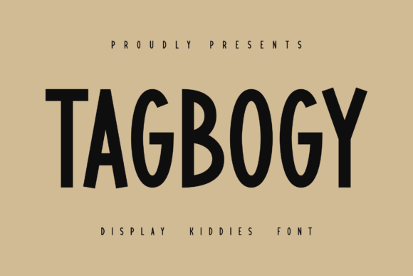 Tagbogy: A Display Font That Makes Your Brand Look Instantly Polished