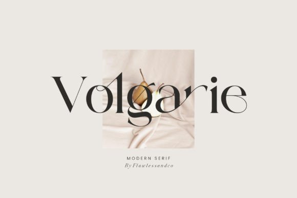 Volgarie: A Modern Serif Display Font for Digital Branding