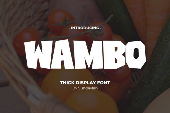 Wambo: A Bold Display Font That Elevates Real Small Business Branding